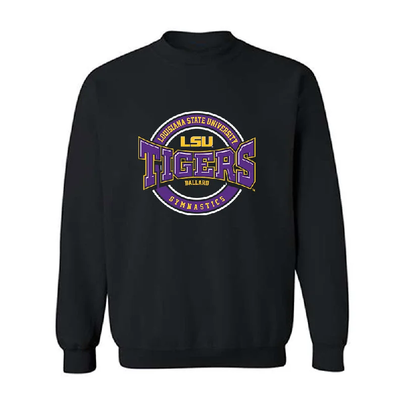 LSU - NCAA Women's Gymnastics : Sierra Ballard - Classic Fashion Shersey Crewneck Sweatshirt Hoodie with Typography Text Message LSU - NCAA Women's Gymnastics : Sierra Ballard - Classic Fashion Shersey Crewneck Sweatshirt Hoodie with Typography Text Message