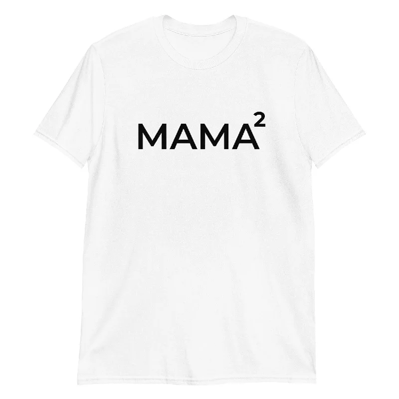 Mama Squared T-Shirt